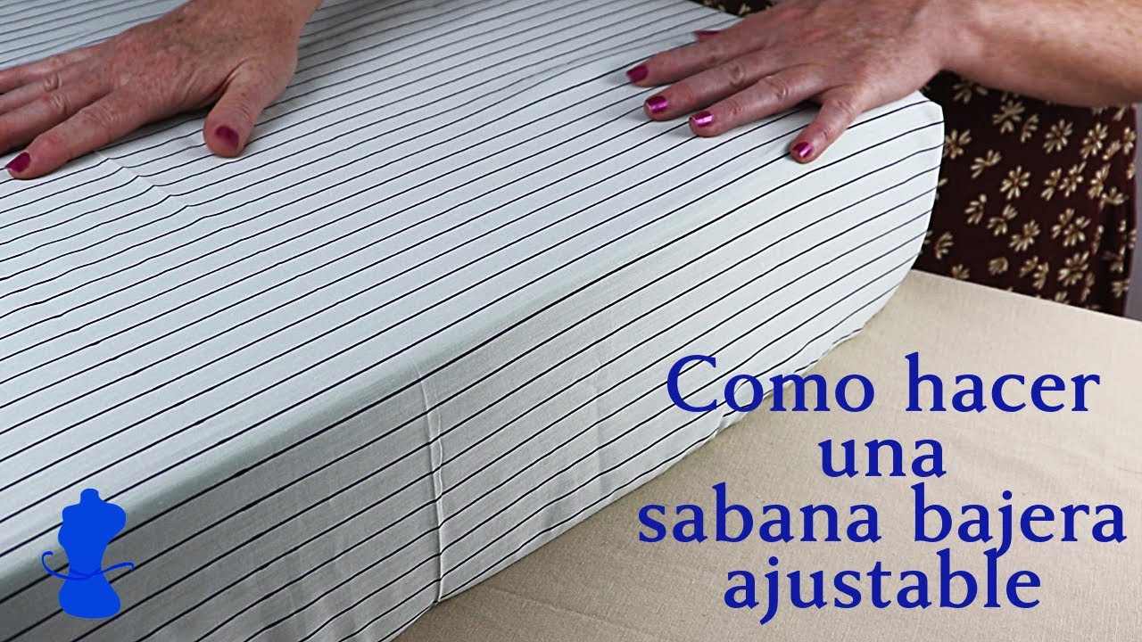 Cómo Hacer una Sábana Bajera Ajustable