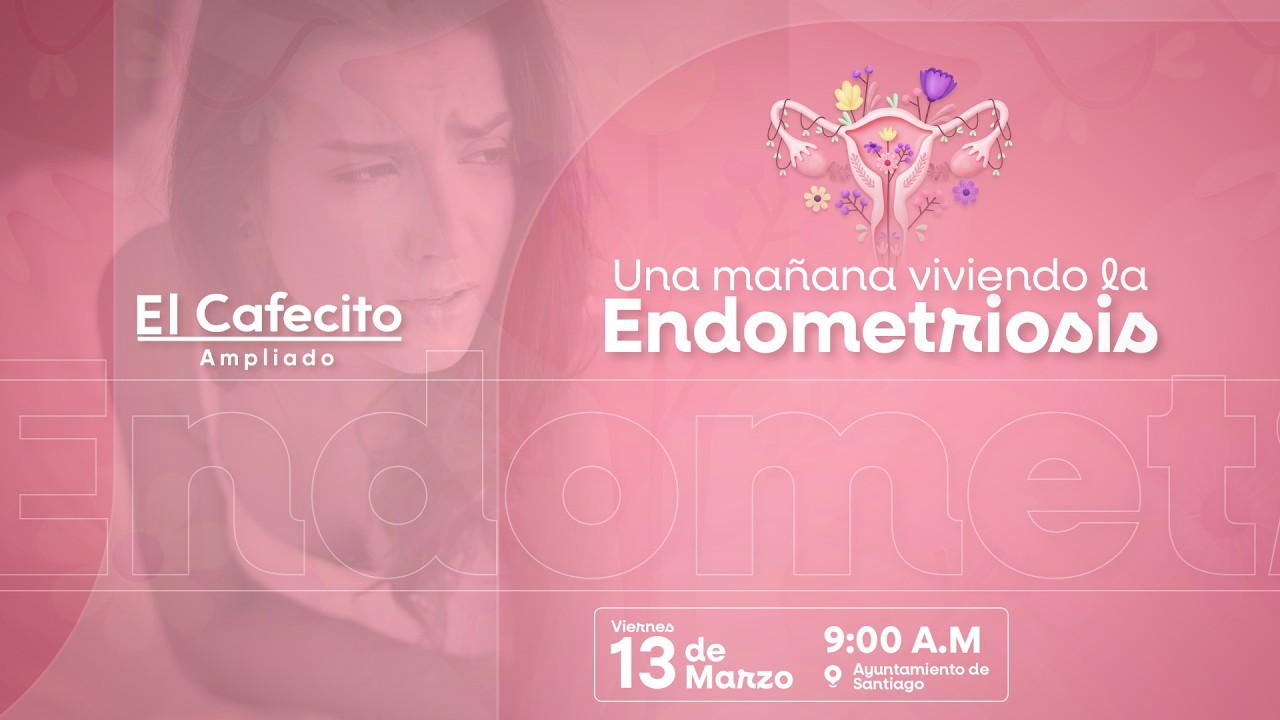 Una mañana viviendo la Endometriosis