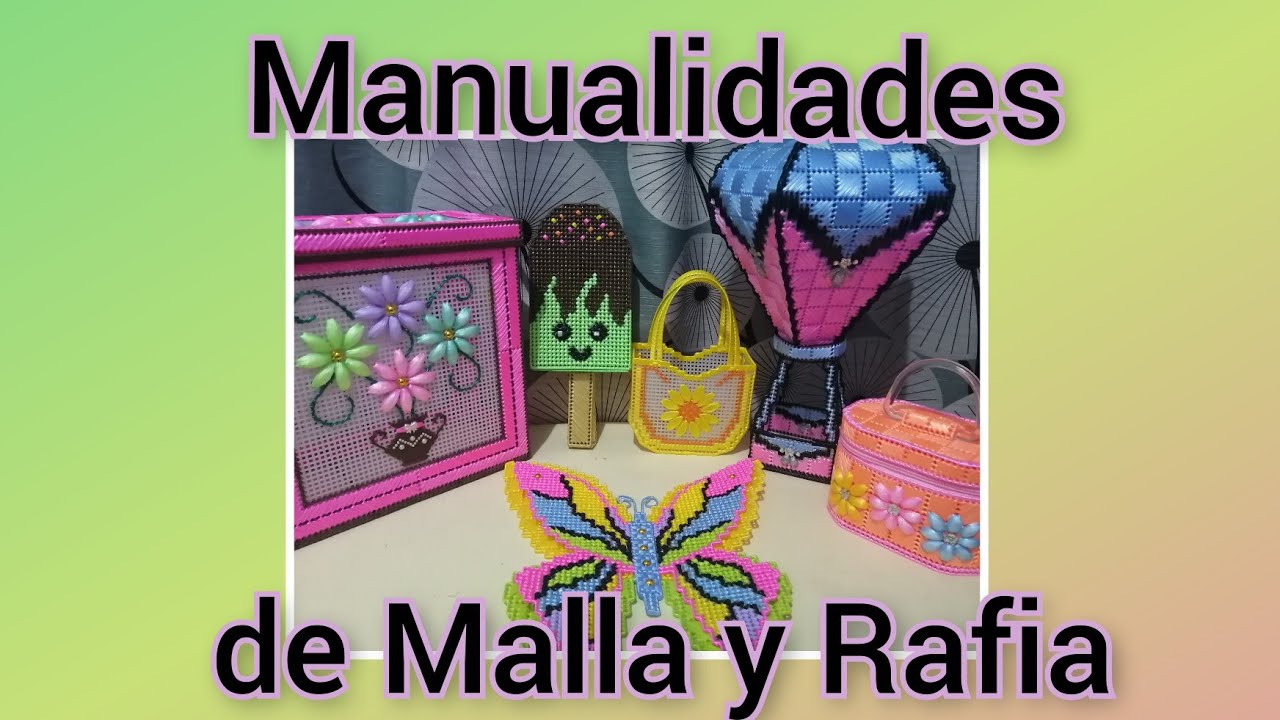 Manualidades de Malla y Rafia / plastic canvas