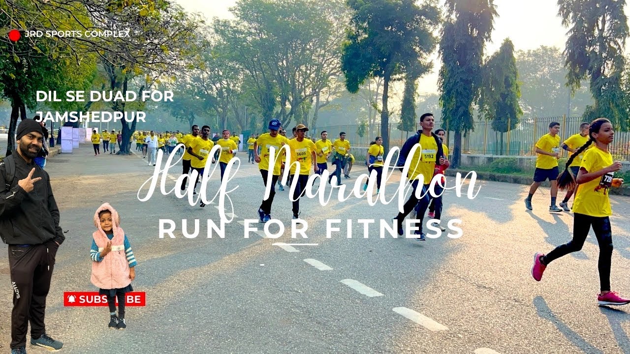 Half Marathon JRD Sports Complex | Run Strong! Fitness, Spirit, Pride &mdash; Dil Se Daudega Jamshedpur!