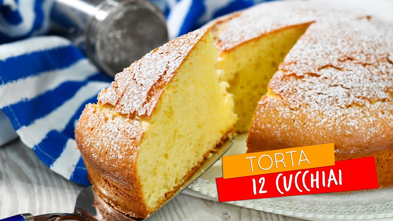 Torta 12 cucchiai RICETTA SEMPLICE SENZA BILANCIA - 12 Spoon Cake EASY RECIPE