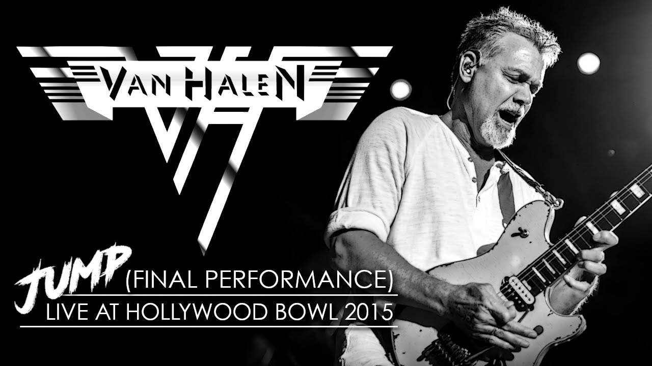 Van Halen - Jump (Final Performance Live at Hollywood Bowl 2015)