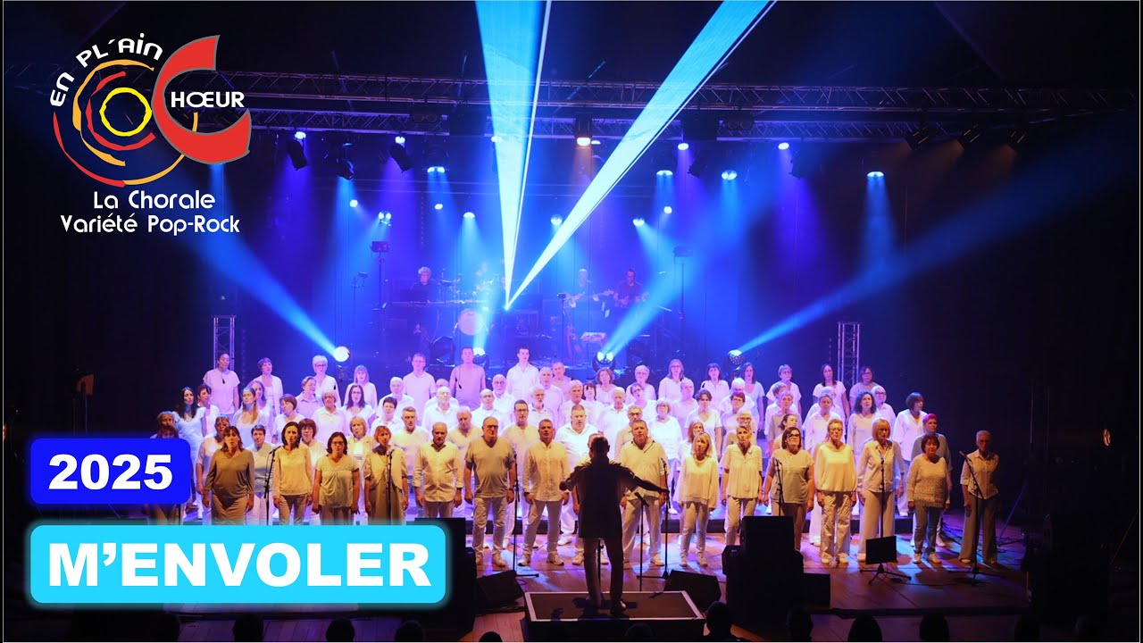 M' Envoler - Jeck et Carla - EN PL’AIN CHŒUR La Chorale Variété Pop-Rock 2025.