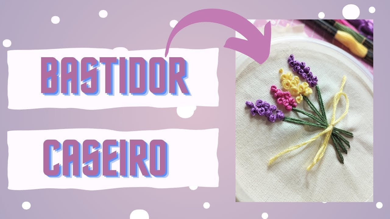 Como fazer um bastidor caseiro para seu primeiro bordado.#bordado#reciclagem #dicas