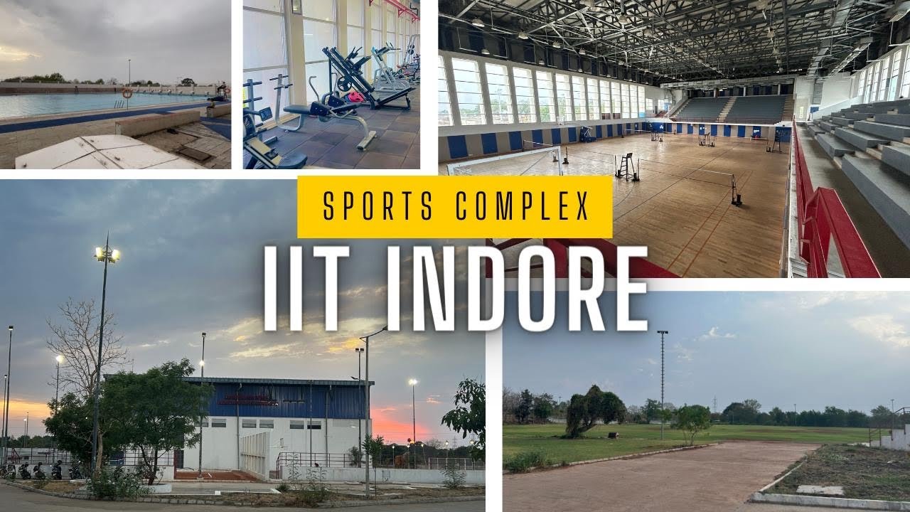IIT Indore Sports Complex Tour| PhD dairies Ep.03