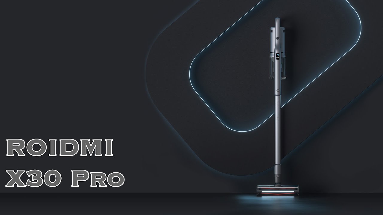 🧹 Супер пылесос ROIDMI X30 Pro (NEX 2 Pro)