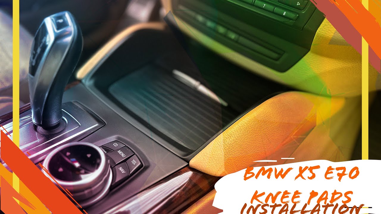 BMW X5 E70 X6 E71 KNEE PADS INSTALLATION/Подушки колен установка