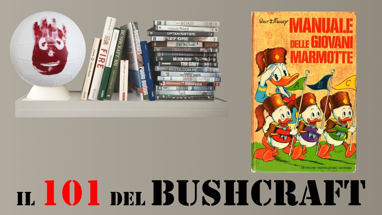Il 101 (ABC) del Bushcraft? - Parte 1 [VIDEO-PODCAST]