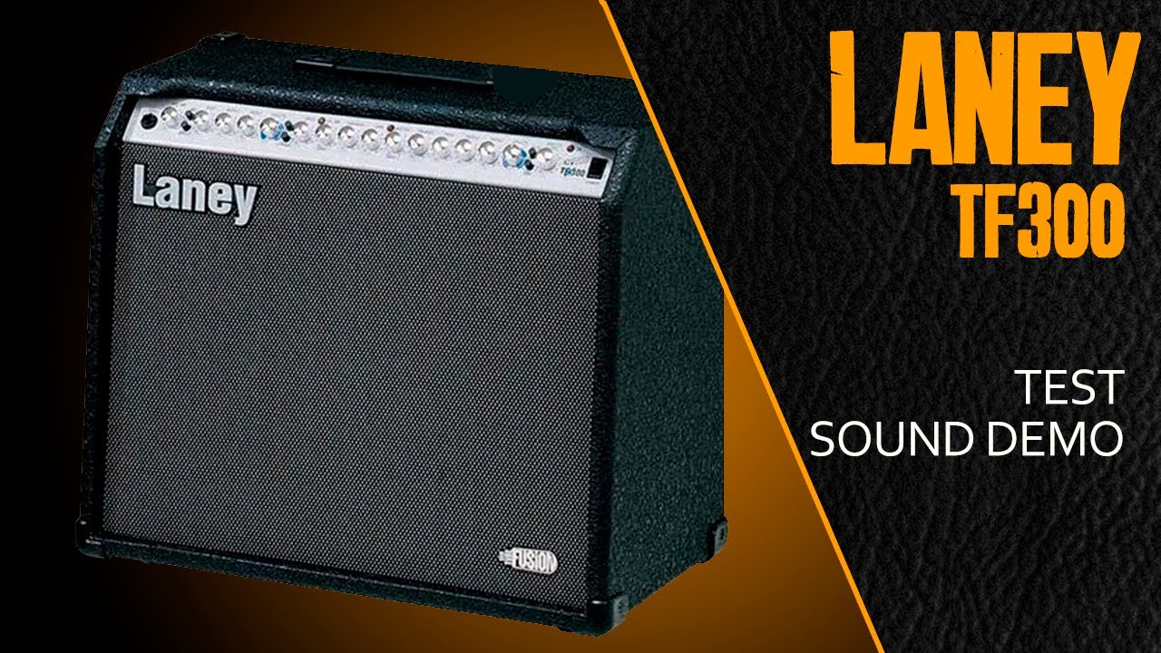 Laney TF300 - Test / Sound Demo