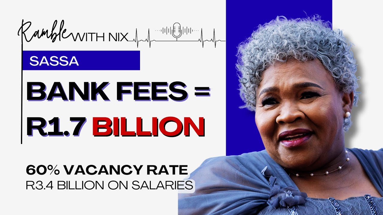 SASSA Scandal: R1.7 BILLION Bank Fees Paid by South African Taxpayers