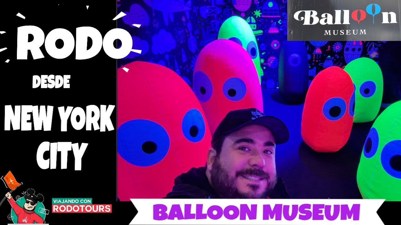 BALLOON MUSEUM EN NEW YORK CITY