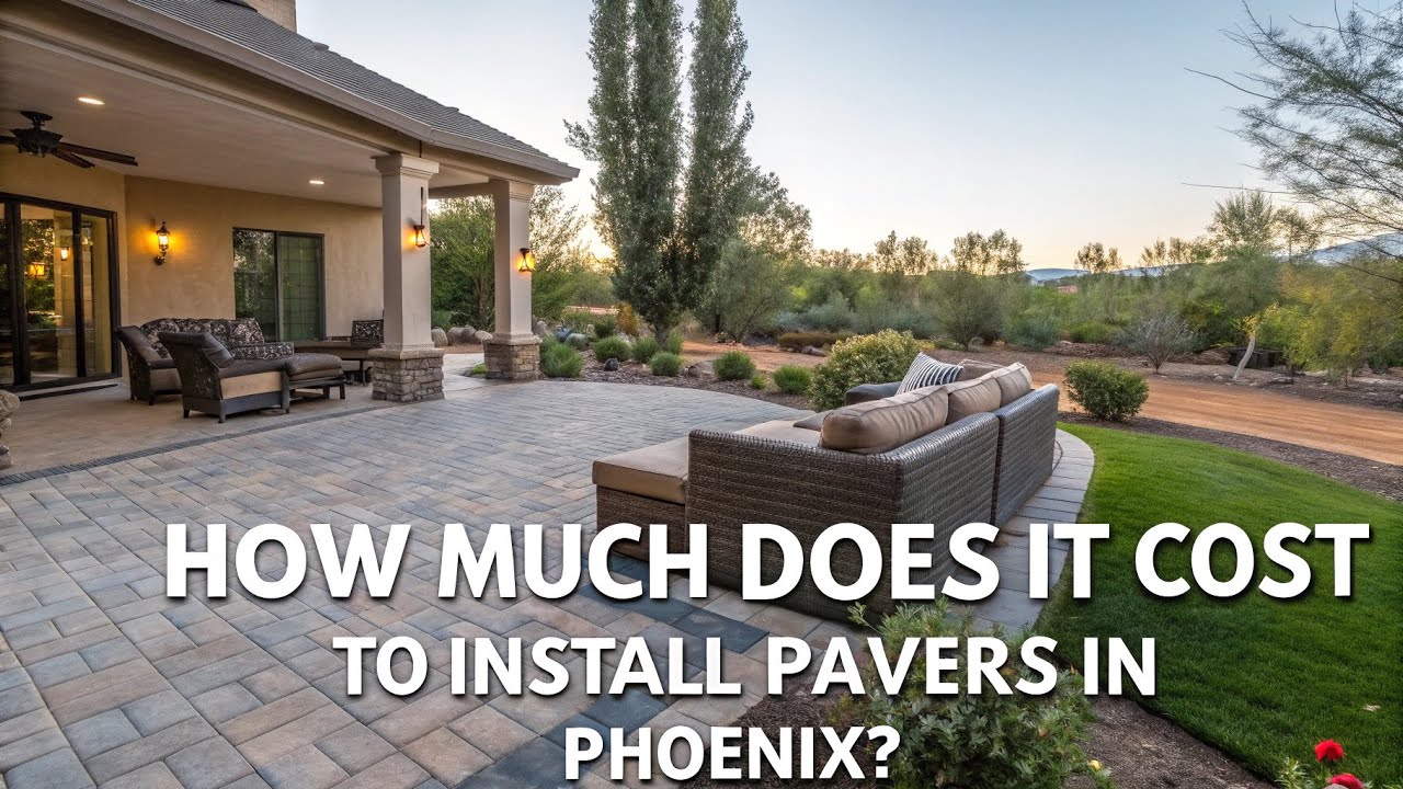 How Much Does It Cost to Install Pavers in Phoenix?