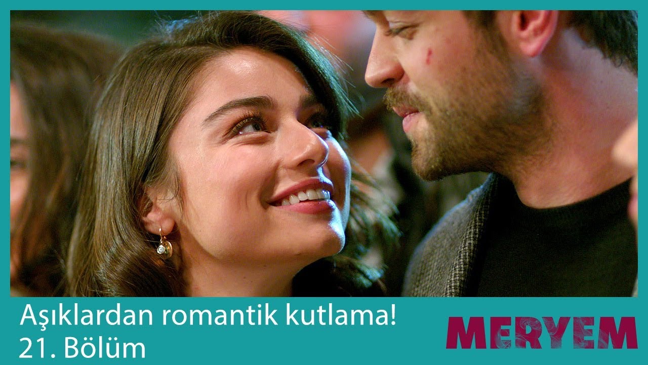 Aşıklardan romantik kutlama! - Meryem 21. Bölüm
