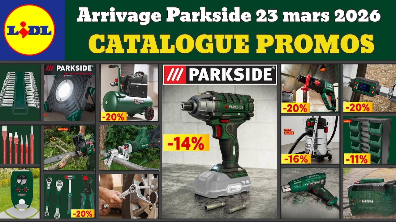 catalogue LIDL parkside du 23 mars 2026 ✅ Arrivage bricolage parkside 🔥 Promos deals soldes