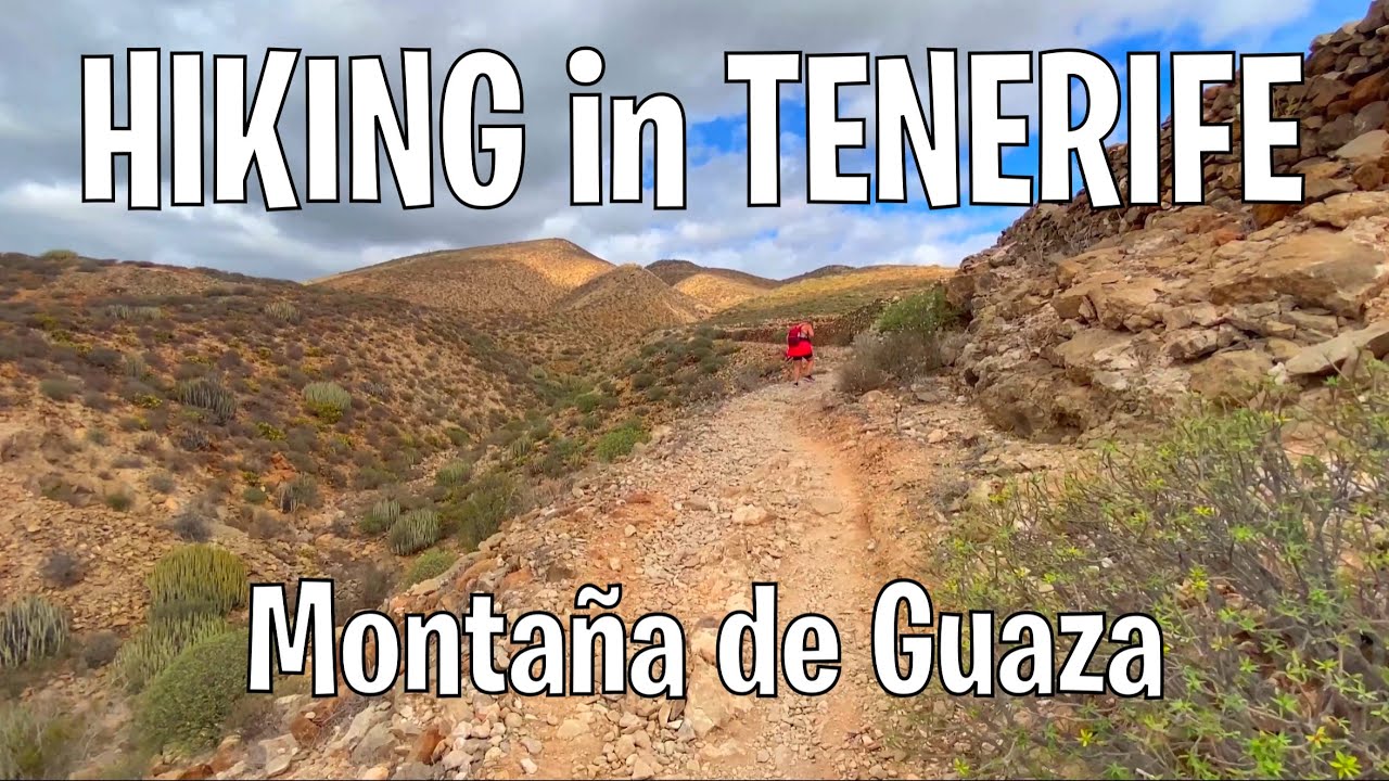 Hiking Montaña de Guaza in Tenerife