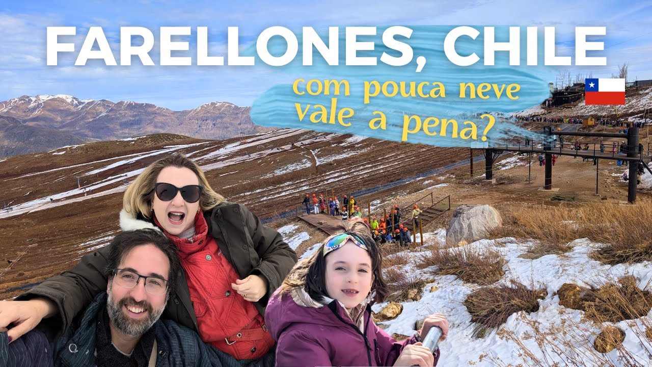 FARELLONES CHILE | Nossa primeira experi&ecirc;ncia no parque de Neve