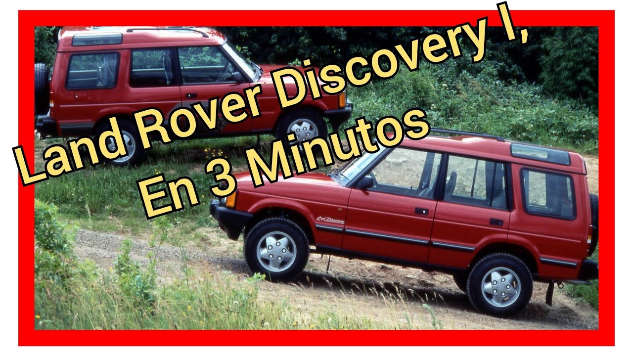 🏎️🏎️ Land Rover Discovery Serie 1, en 3 Minutos 🏎️🏎️