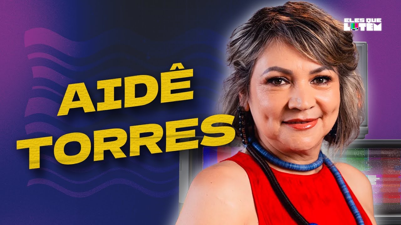 AIDÊ TORRES - CASAMENTO ÀS CEGAS 50+ | Eles que Lutem