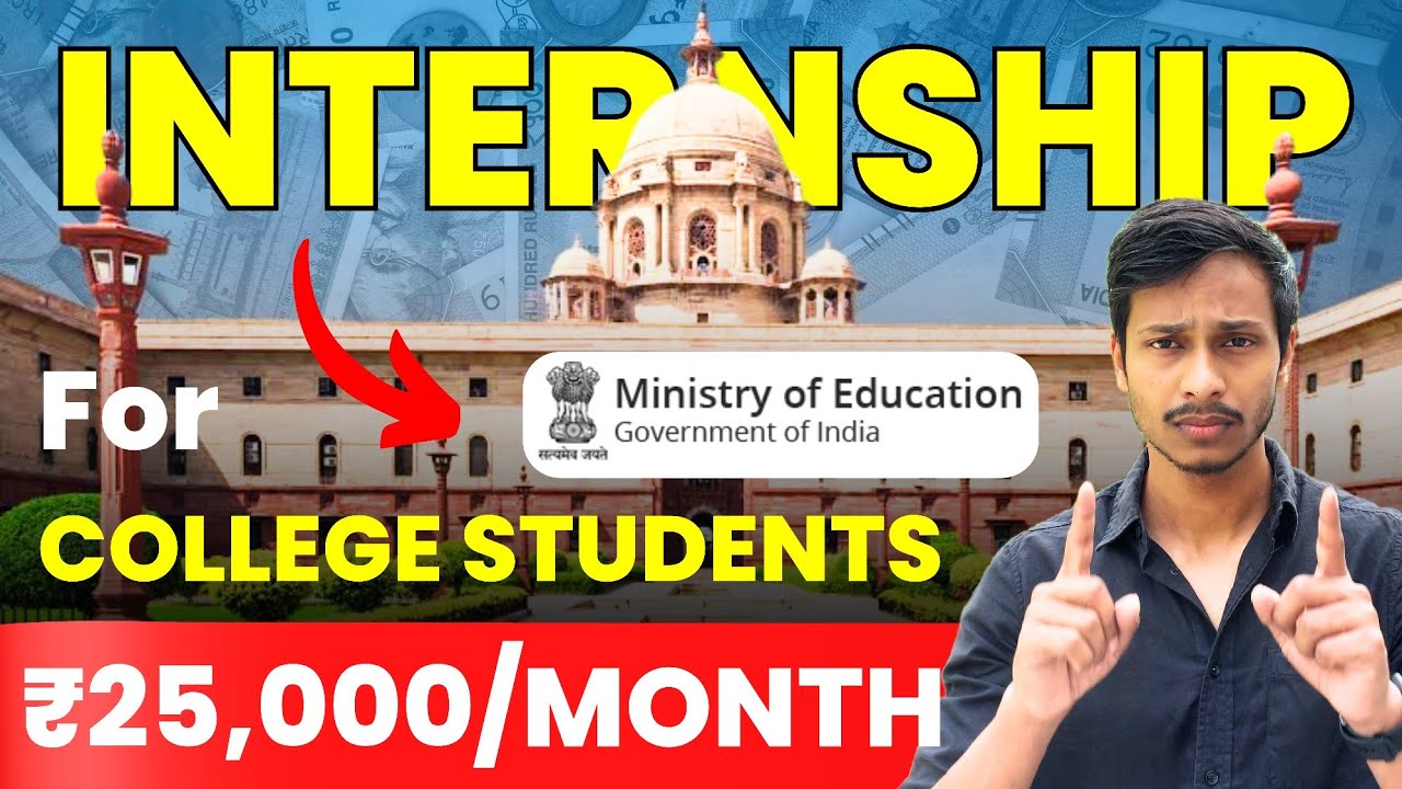 Government of India Internship | INTERNSHIP for College Students Govt. PAID 2025 | Earn In College 