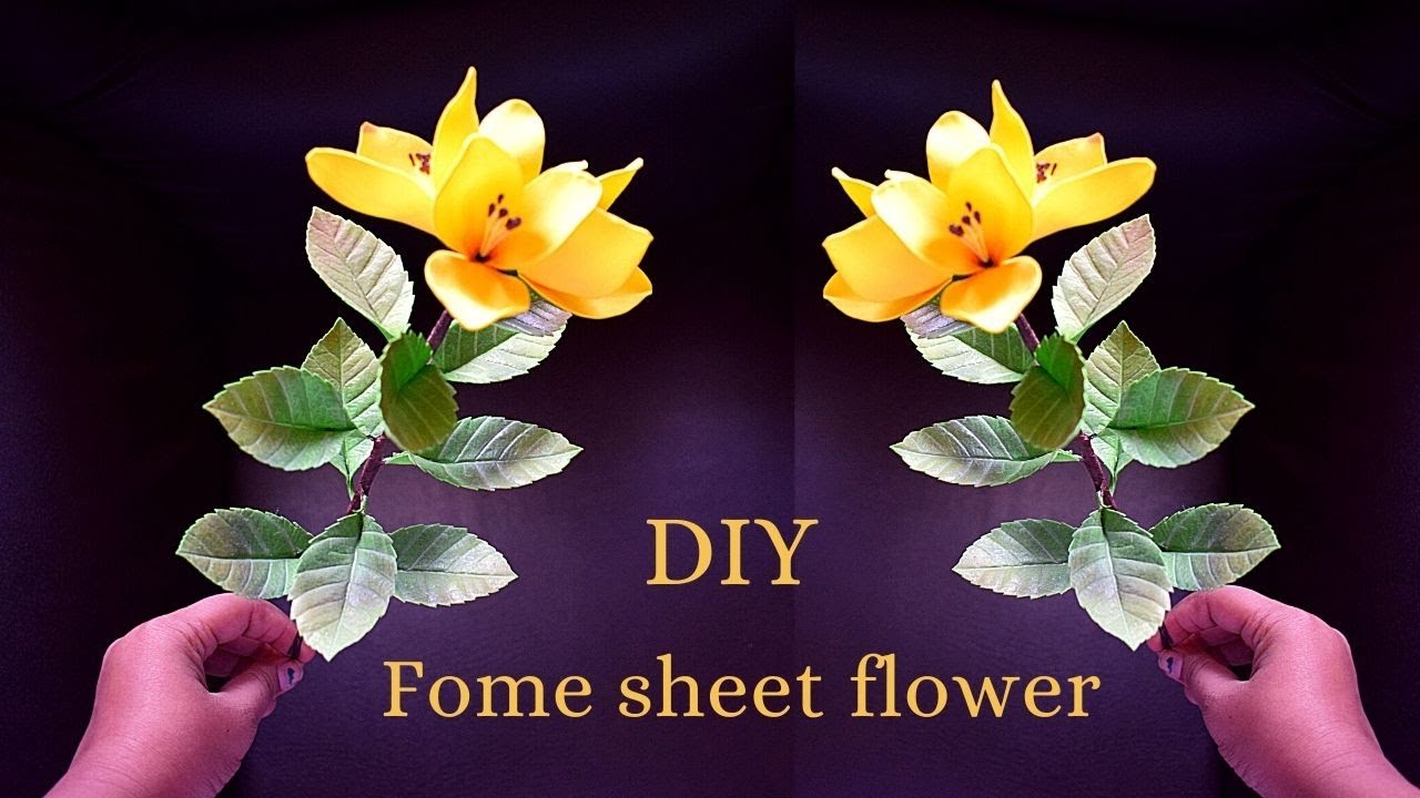 EVA  Foam Sheet Craft Ideas Flowers | Foamiran Flowers Tutorial |How To Make Foam sheet flower