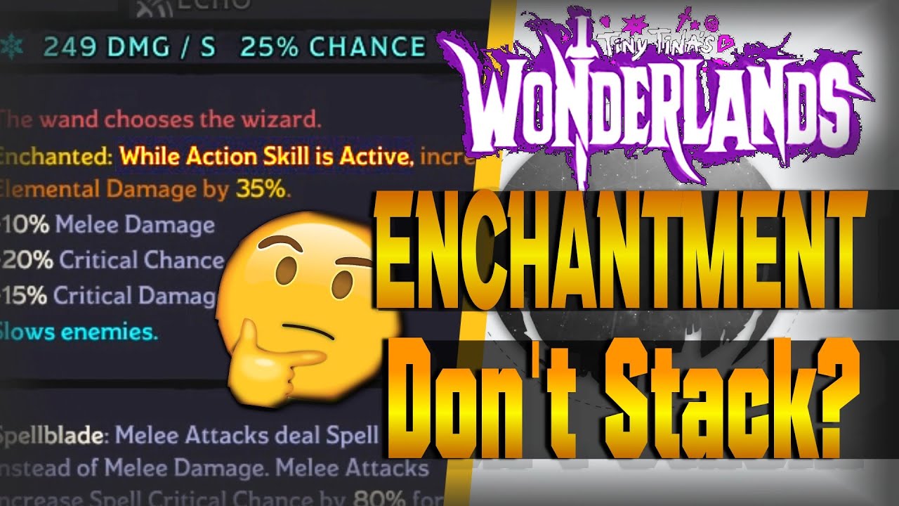 MythBusters: Enchantment activations don't stack? (THEY DO?!) | Tiny Tina's Wonderlands