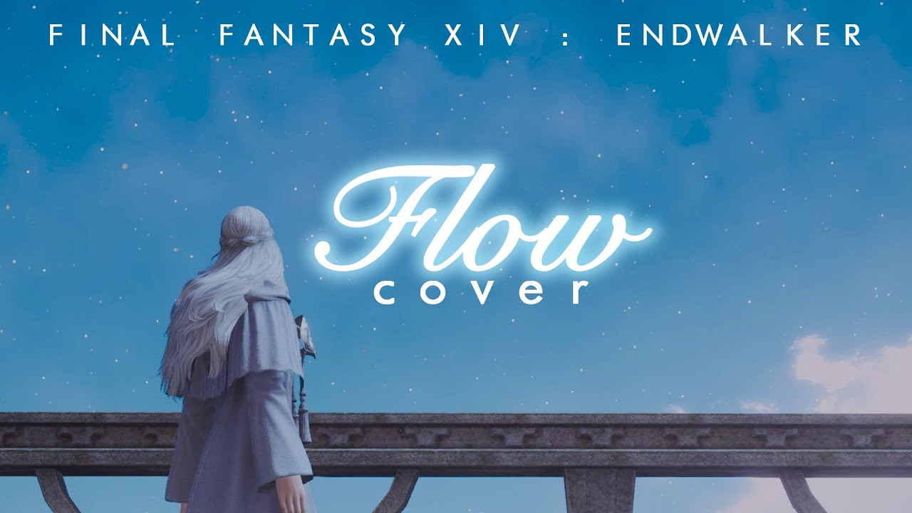 FFXIV - Flow (Cover)