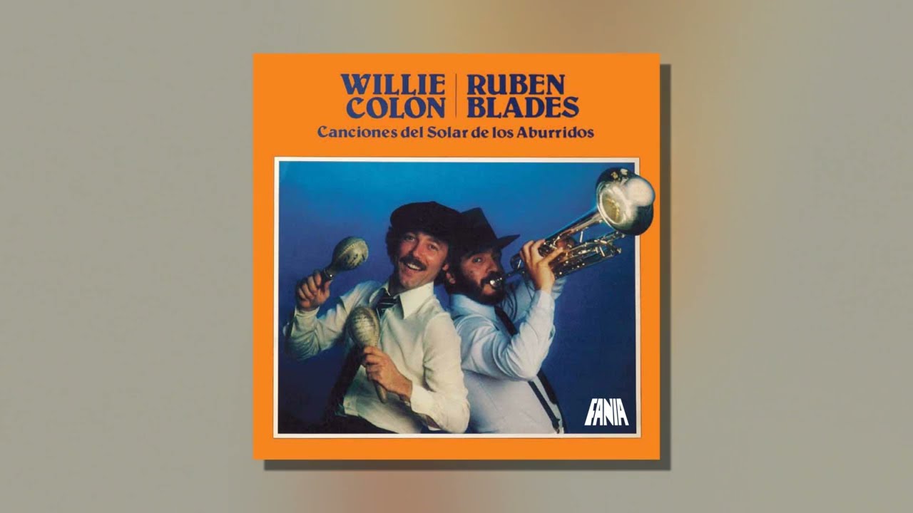Willie Colón & Rubén Blades - Y Deja (Audio Oficial)