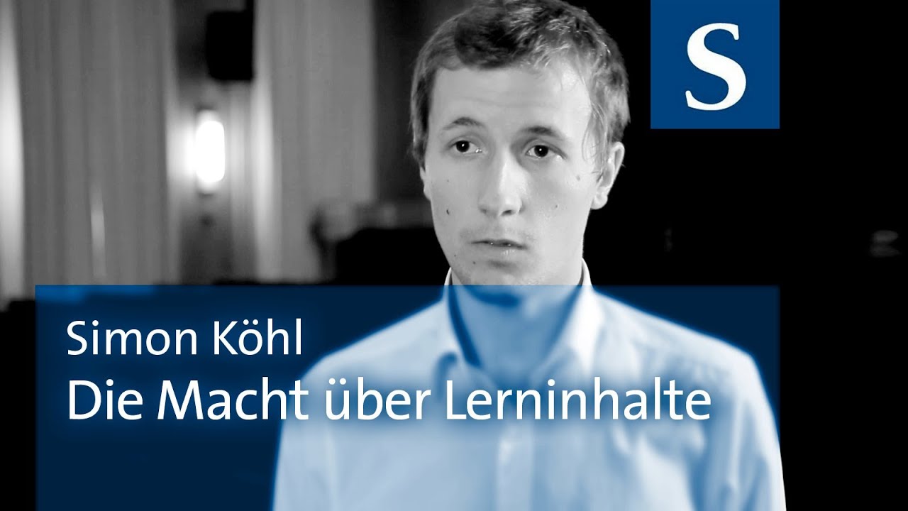 Simon K&ouml;hl: Die Macht &uuml;ber Lerninhalte