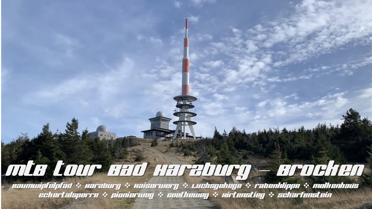 MTB Rundfahrt Bad Harzburg – Brocken, Harzburg, Luchsgehege, Rabenklippe, Eckertalsperre, Pionierweg