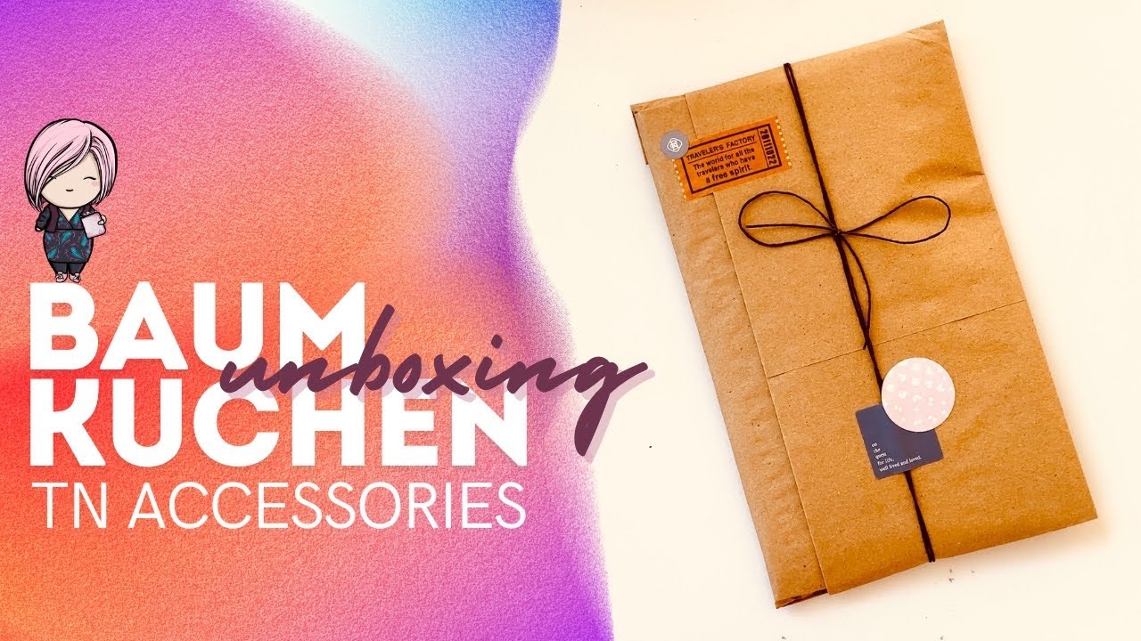 Unboxing TN Accessories from Baum Kuchen