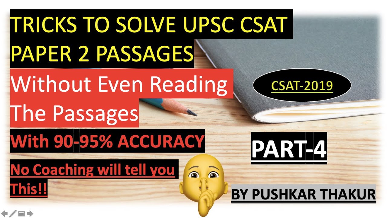 Tricks to solve UPSC CSAT Comprehension passages without even reading Part-4