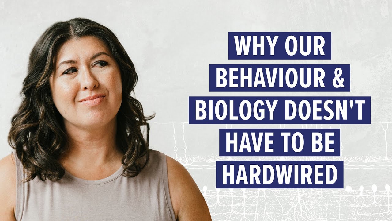Why our behavior & biology doesn't have to be hardwired          #neuroplasticity #healingtrauma