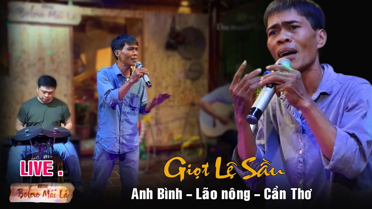 Giọt Lệ Sầu | Anh Bình Lão Nông - Cần Thơ | Ducmanh Guitar Bolero Mái Lá