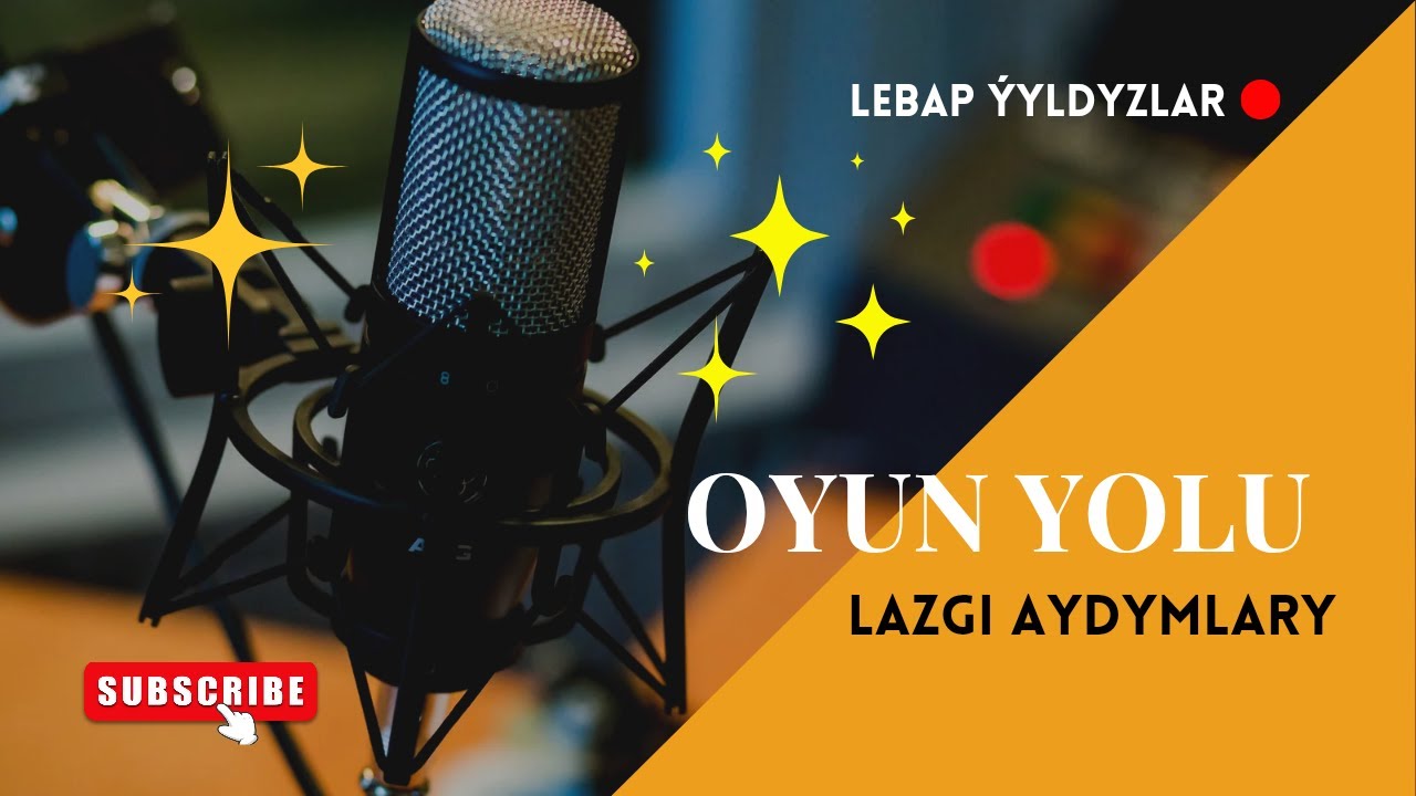 🎶 Lebap Ýyldyzlar | 7/24 Oýun Ýoly Aýdymlary 🎶