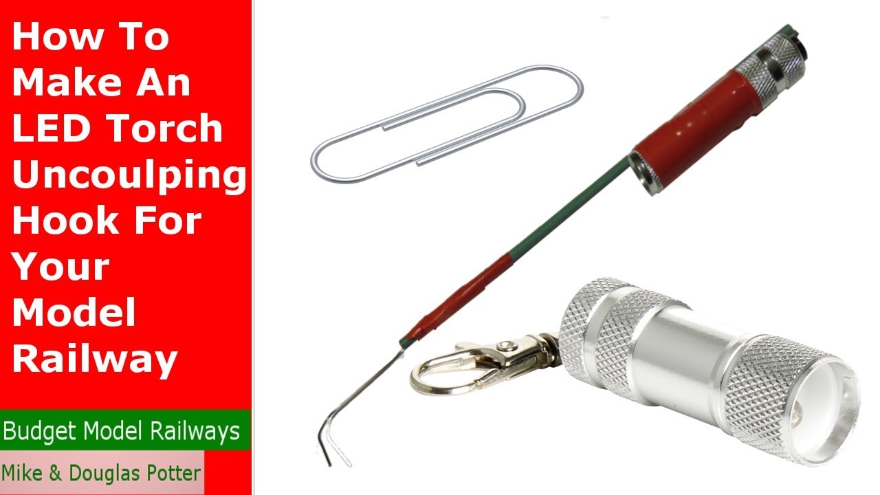 How To Make An LED Uncoulping Hook For Your Model Railway / Railorad - Tutorial Tuesday Episode 29