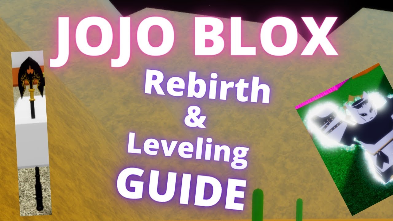 Jojo Blox | FASTEST Rebirth & Leveling GLITCH