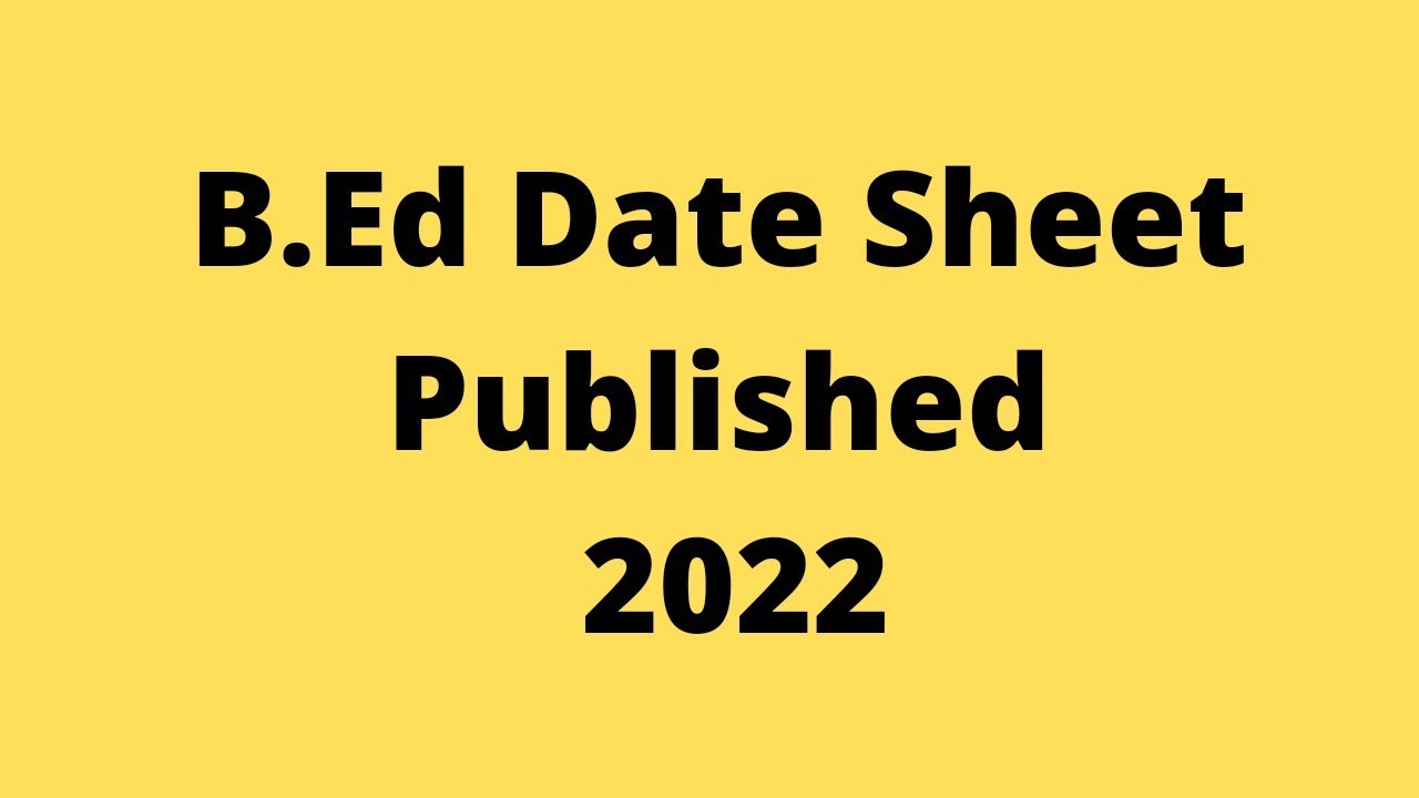 B.ed date sheet 2022 #bed2022
