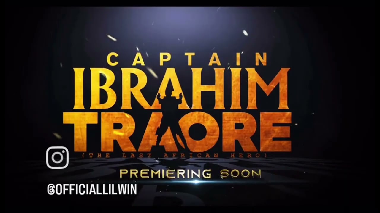 The Biography of  the movie IBRAHIM TRAORE