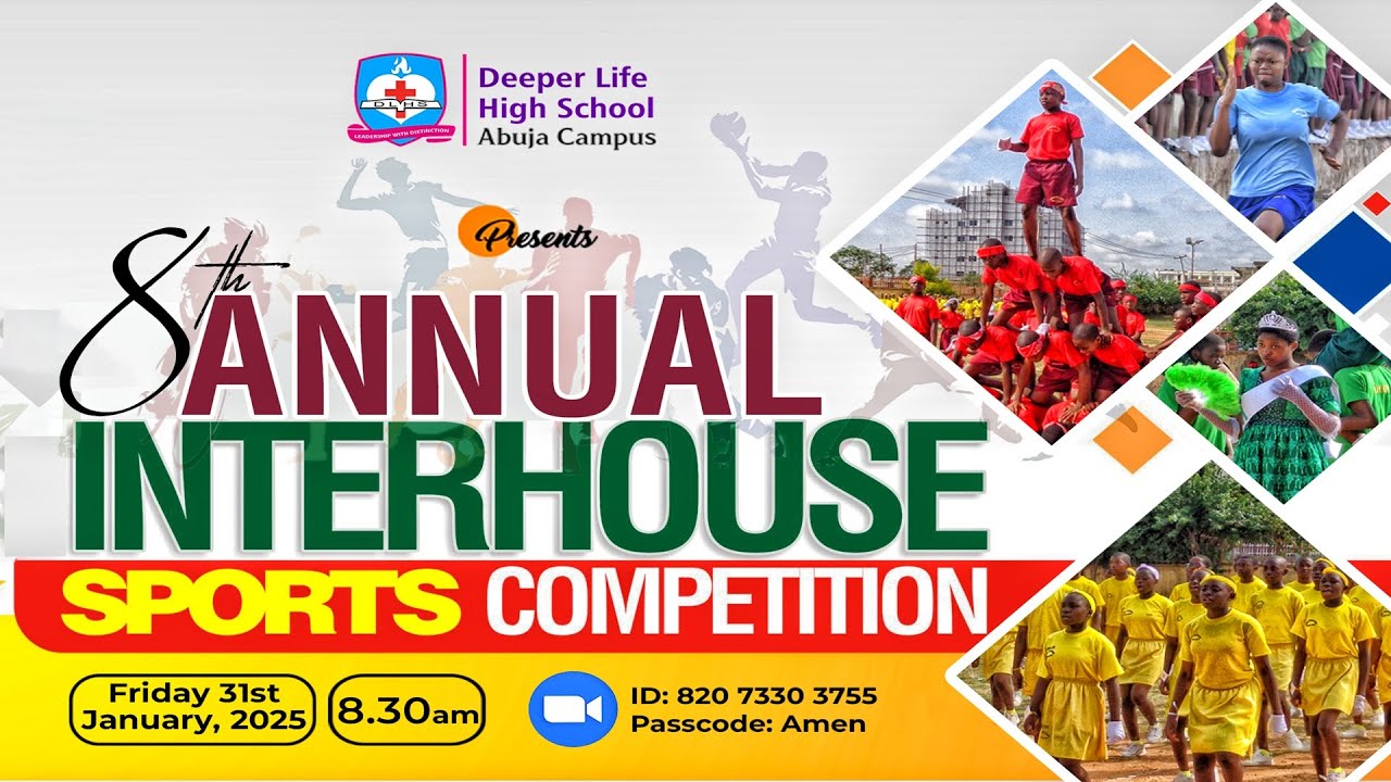 8th Interhouse Sports Competition || DLHS Abuja