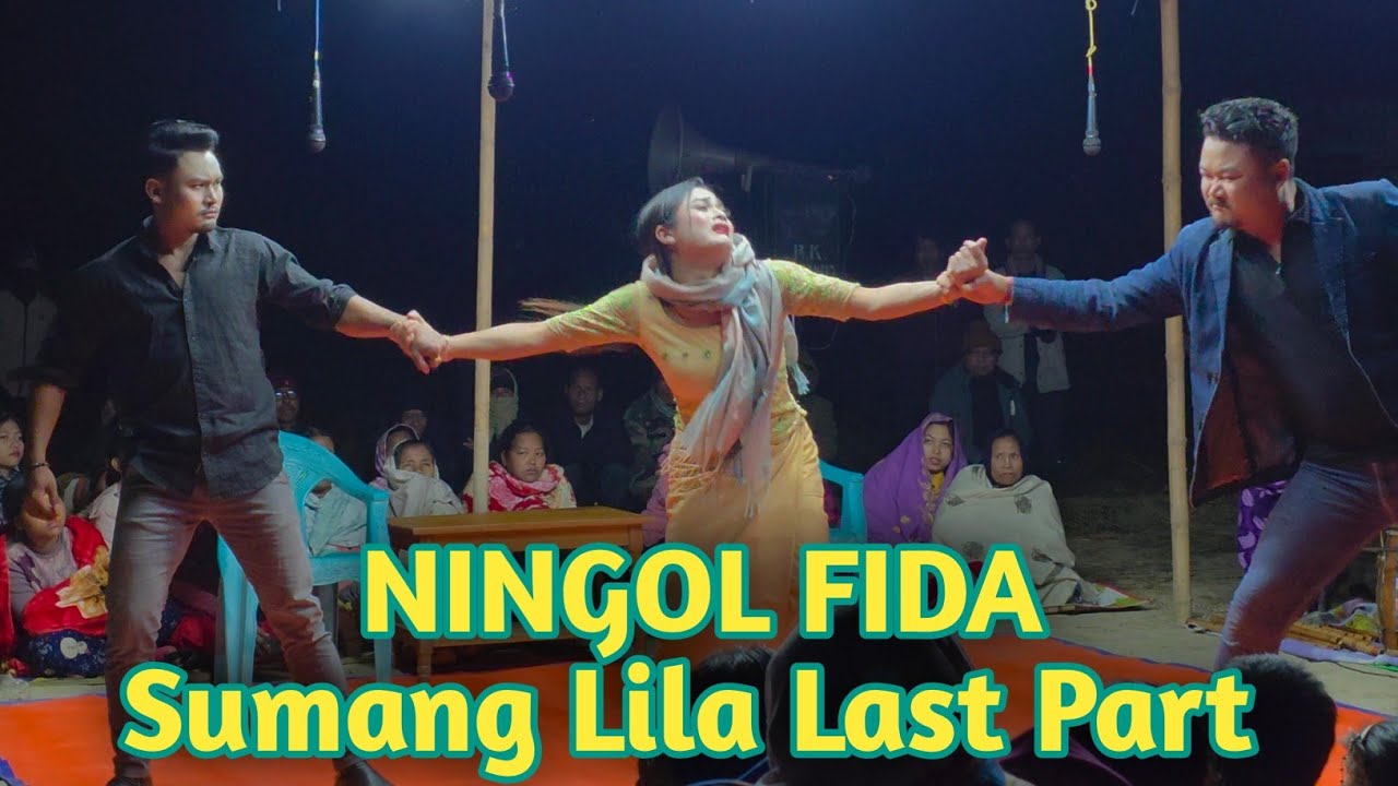 Ningol Fida Last Part ll Cachar Leichal ll