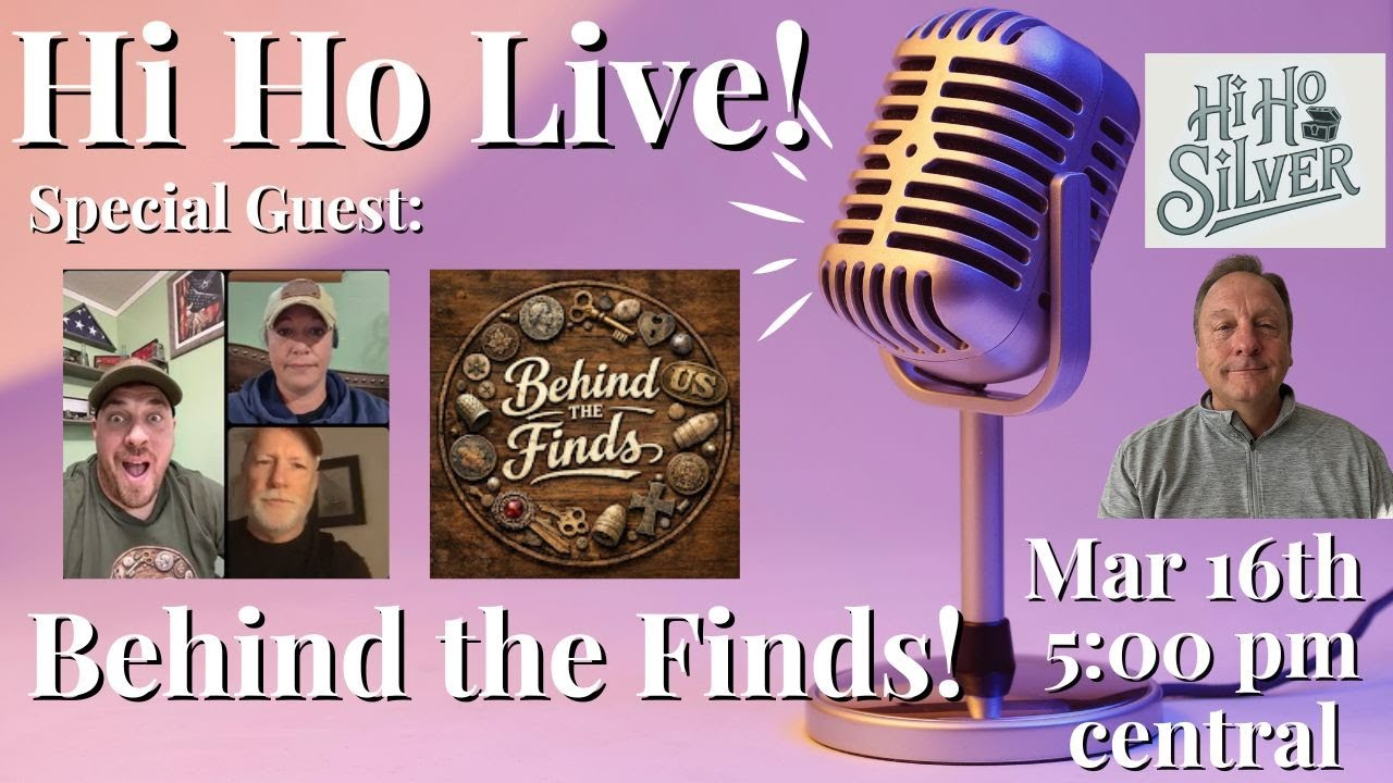 Hi Ho Live! Episode 27 Special Guests: Behind The Finds!