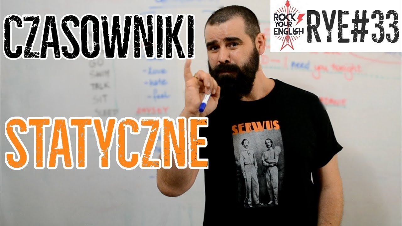 Czasowniki statyczne (stative verbs) | ROCK YOUR ENGLISH #33