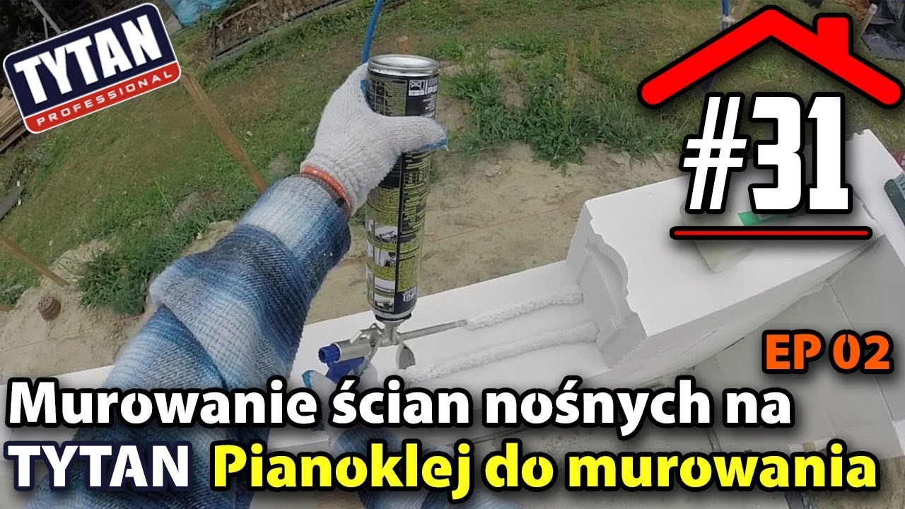 #31 Dalsze murowanie ścian nośnych na pianoklej Tytan - Budowa domu na płycie fundamentowej