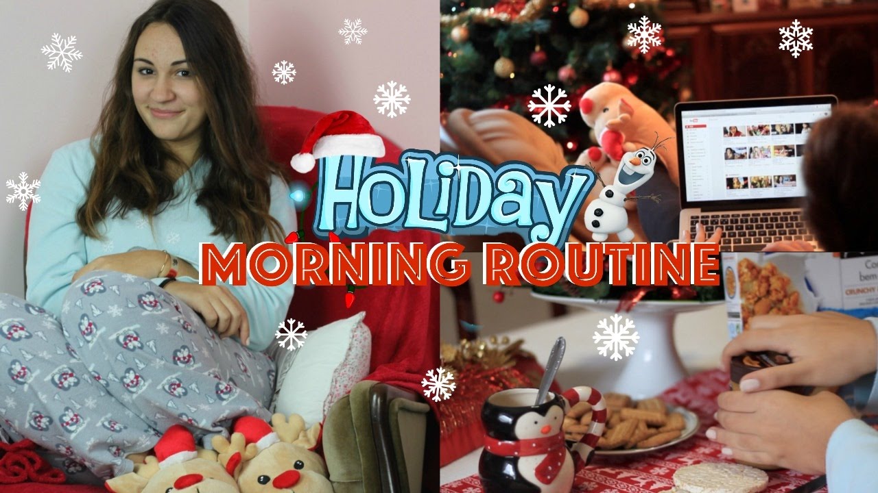 MORNING ROUTINE: Holiday Edition | Bella Mota