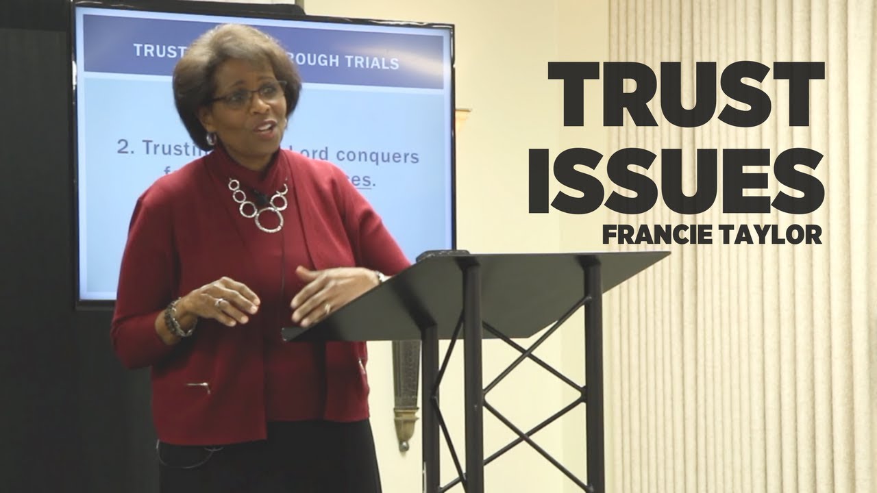 Francie Taylor - Trust Issues