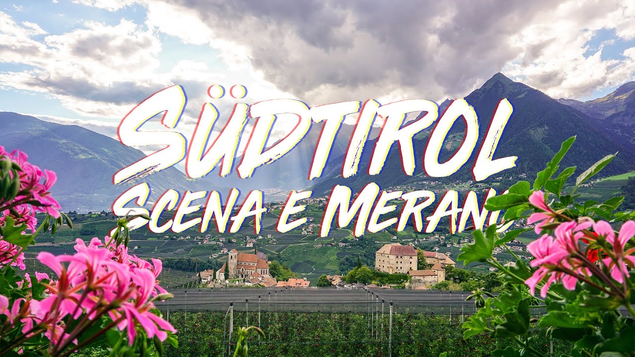 Südtirol: Scena e Merano