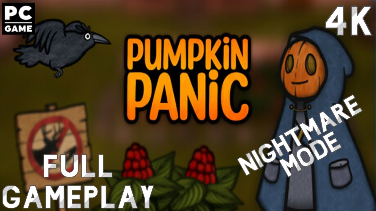 PUMPKIN PANIC (Nightmare Mode) Full Gameplay 4K PC Game No Commentary