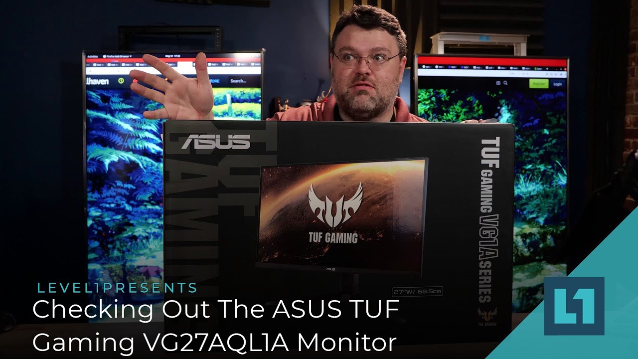 Checking Out The ASUS TUF Gaming VG27AQL1A Monitor