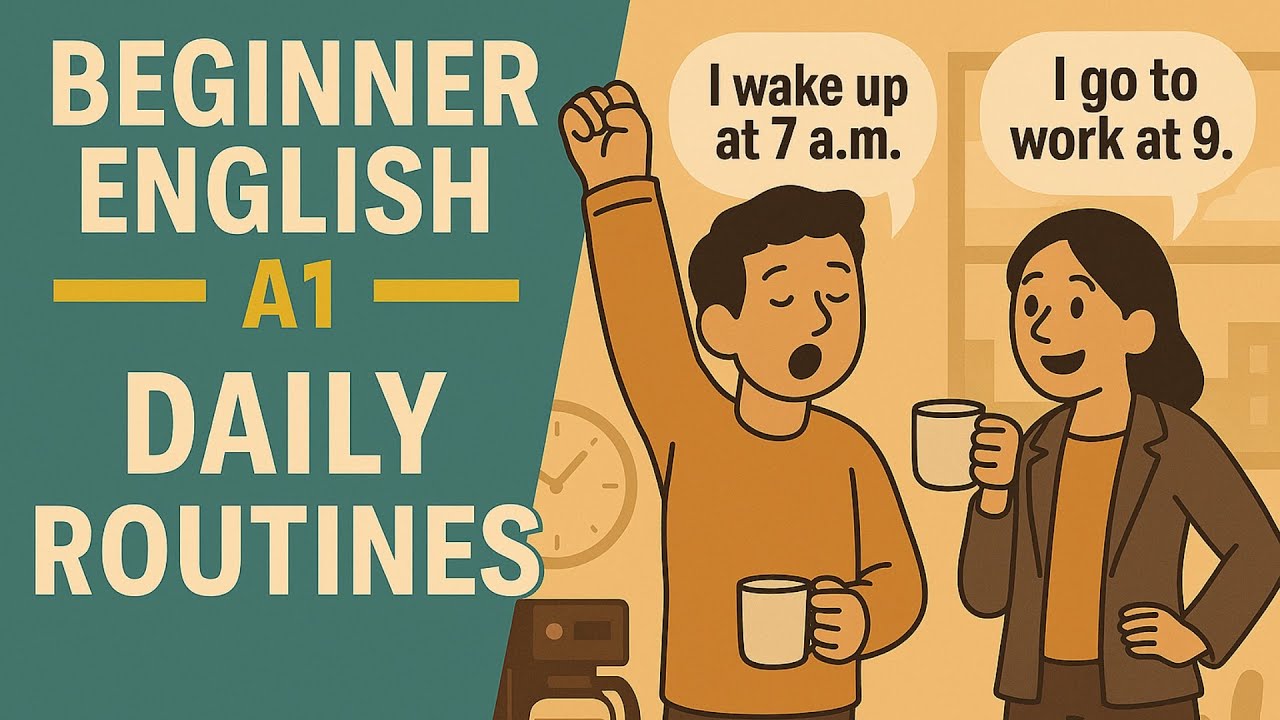 Beginner English Conversation | Talking About Your Daily Routine (A1)