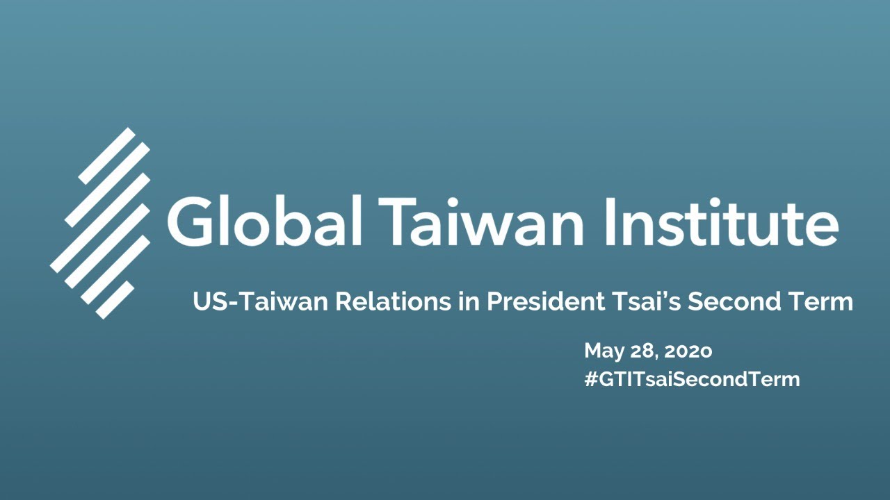 US-Taiwan Relations in President Tsai&rsquo;s Second Term